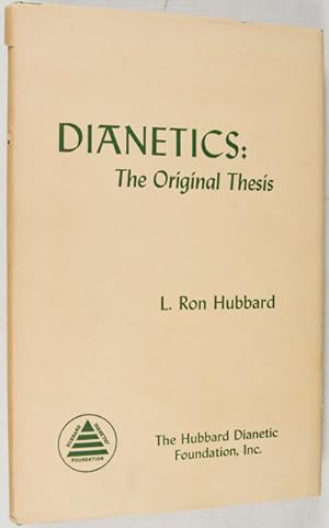 Dianetics: The Original Thesis