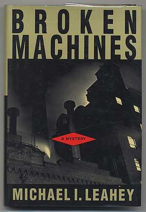 Bild des Verkufers fr Broken Machines zum Verkauf von Between the Covers-Rare Books, Inc. ABAA