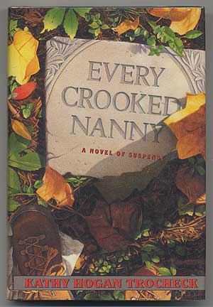 Imagen del vendedor de Every Crooked Nanny a la venta por Between the Covers-Rare Books, Inc. ABAA