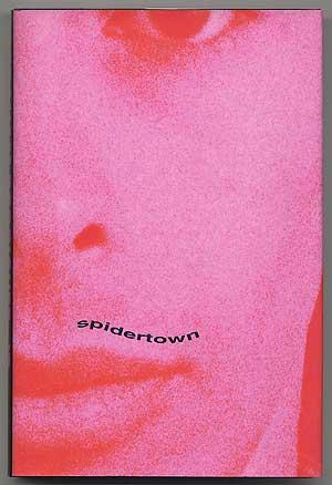 Seller image for Spidertown for sale by Between the Covers-Rare Books, Inc. ABAA