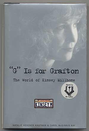 Seller image for G" is for Grafton: The World of Kinsey Millhone for sale by Between the Covers-Rare Books, Inc. ABAA