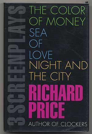 Bild des Verkufers fr Three Screen Plays: The Color of Money, Sea of Love, Night and the City zum Verkauf von Between the Covers-Rare Books, Inc. ABAA