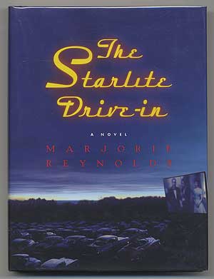 Seller image for The Starlite Drive-In: A Novel for sale by Between the Covers-Rare Books, Inc. ABAA