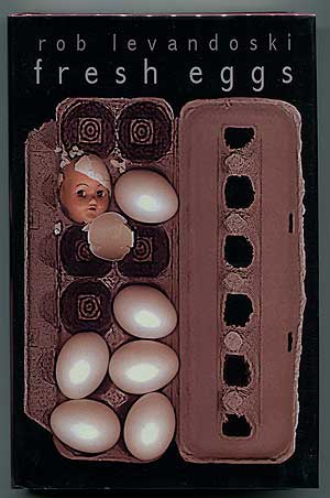 Bild des Verkufers fr Fresh Eggs zum Verkauf von Between the Covers-Rare Books, Inc. ABAA