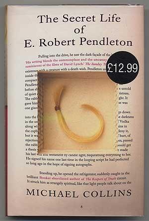 Seller image for The Secret Life of E. Robert Pendleton for sale by Between the Covers-Rare Books, Inc. ABAA