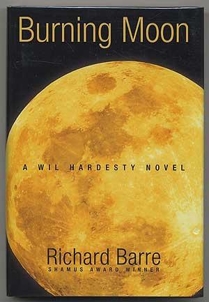 Bild des Verkufers fr Burning Moon: A Wil Hardesty Novel zum Verkauf von Between the Covers-Rare Books, Inc. ABAA
