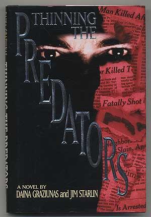 Bild des Verkufers fr Thinning the Predators zum Verkauf von Between the Covers-Rare Books, Inc. ABAA