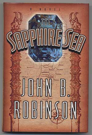 Seller image for The Sapphire Sea for sale by Between the Covers-Rare Books, Inc. ABAA