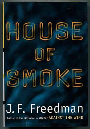 Imagen del vendedor de House of Smoke a la venta por Between the Covers-Rare Books, Inc. ABAA