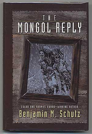 Bild des Verkufers fr The Mongol Reply zum Verkauf von Between the Covers-Rare Books, Inc. ABAA
