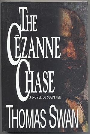 Bild des Verkufers fr The Cezanne Chase zum Verkauf von Between the Covers-Rare Books, Inc. ABAA