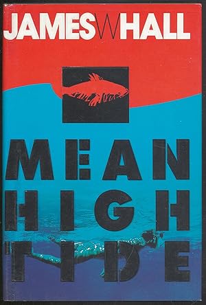 Bild des Verkufers fr Mean High Tide zum Verkauf von Between the Covers-Rare Books, Inc. ABAA