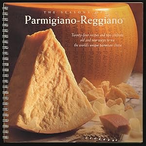 Seller image for The Seasons of Parmigiano-Reggiano for sale by Between the Covers-Rare Books, Inc. ABAA