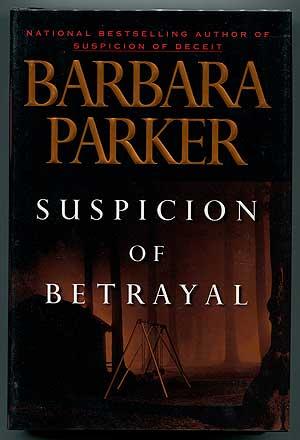 Bild des Verkufers fr Suspicion of Betrayal zum Verkauf von Between the Covers-Rare Books, Inc. ABAA