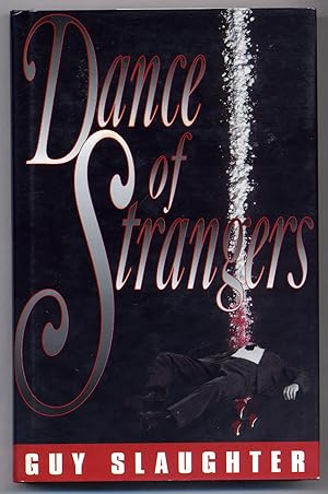 Seller image for Dance of Strangers for sale by Between the Covers-Rare Books, Inc. ABAA