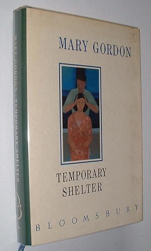 Temporary Shelter,Short Stories