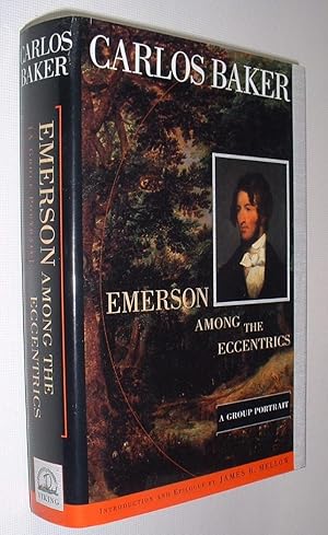 Emerson Among the Eccentrics,A Group Portrait