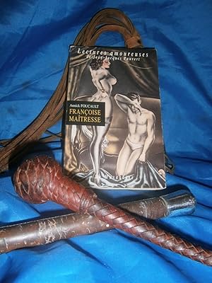 Imagen del vendedor de FRANOISE MAITRESSE ( EROTIQUE SADOMASOCHISME DOMINATION ) a la venta por LA FRANCE GALANTE