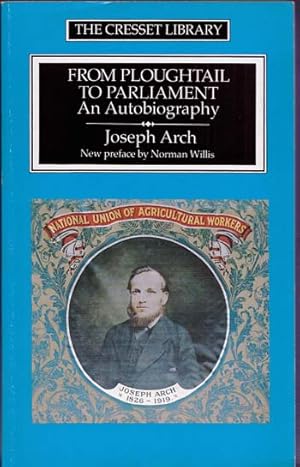 Imagen del vendedor de From Ploughtail To Parliament: An Autobiography a la venta por Adelaide Booksellers