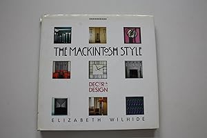 Imagen del vendedor de The Mackintosh Style Decor & Design a la venta por Dartmouth Books