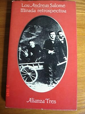 Imagen del vendedor de Mirada retrospectiva.Compendio de algunos recuerdos de la vida. a la venta por Librera Mareiro