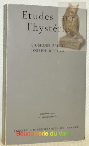 Image du vendeur pour Etudes sur l'hystrie. Traduit de l'allemand par Anne Berman. Bibliothque de Psychanalyse. mis en vente par Bouquinerie du Varis