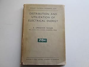 Image du vendeur pour Distribution and Utilization of Electrical Energy mis en vente par Goldstone Rare Books