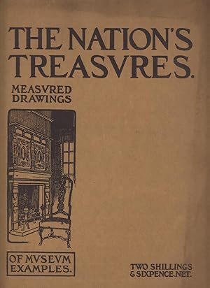 Imagen del vendedor de The Nation's Treasures - Measured Drawings of Museum Examples a la venta por Valuable Volumes