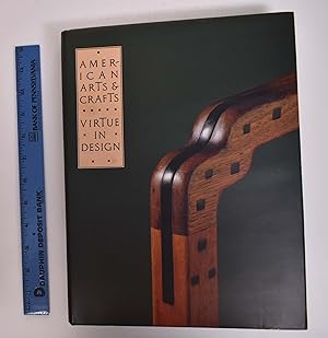 American Arts & Crafts Virtue in Design: A Catalogue of the Palevsky / Evans Collection and Relat...