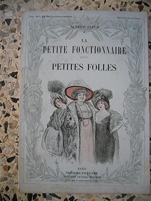 Image du vendeur pour La petite fonctionnaire - Petites folles - Illustrations d'apres les aquarelles de Blanchot mis en vente par Frederic Delbos