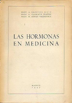 Seller image for LAS HORMONAS EN MEDICINA. for sale by angeles sancha libros