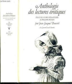 Seller image for ANTHOLOGIE DES LECTURES EROTIQUES DE GUILLAUME APPOLINAIRE A PHILIPPE PETAIN for sale by Le-Livre