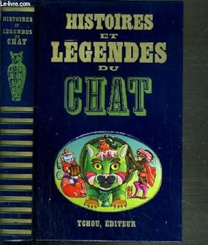 Immagine del venditore per HISTOIRES ET LEGENDES DU CHAT venduto da Le-Livre