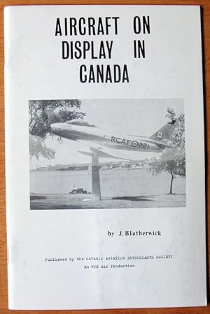Seller image for Aircraft on Display in Canada for sale by Ken Jackson