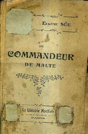 Image du vendeur pour LE COMMANDEUR DE MALTE. mis en vente par Le-Livre