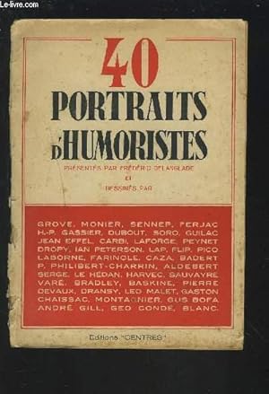 Image du vendeur pour 40 PORTRAITS D'HUMORISTES. mis en vente par Le-Livre