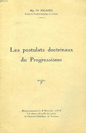 Bild des Verkufers fr LES POSTULATS DOCTRINAUX DU PROGRESSISME (DISCOURS) zum Verkauf von Le-Livre