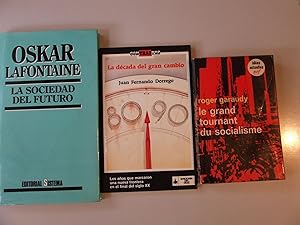 Seller image for LA DECDA DEL GRAN CAMBIO+LA SOCIEDAD DEL FUTURO+LE GRAND TOURNANT DU SOCIALISME for sale by Libros Dickens