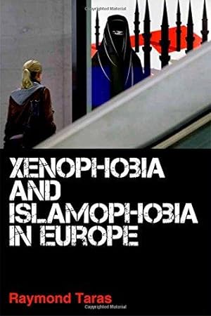 Imagen del vendedor de Xenophobia and Islamophobia in Europe a la venta por Bellwetherbooks