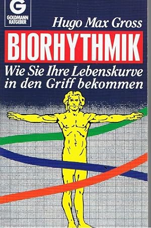 Seller image for Biorhythmik - Wie Sie Ihre Lebenskurve in den Griff bekommen - for sale by Allguer Online Antiquariat
