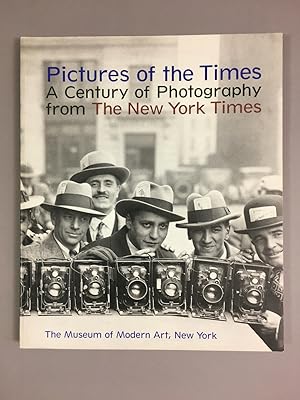Seller image for Pictures of the Times A Century of Photography from The New York Times for sale by DuBois Rare Books