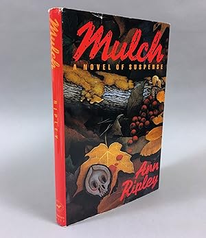 Image du vendeur pour Mulch A Novel mis en vente par DuBois Rare Books