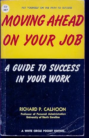 Seller image for Moving Ahead on Your Job for sale by John McCormick