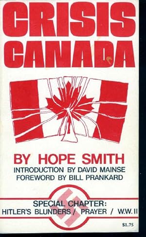 Seller image for Crisis Canada (SIGNED) for sale by John McCormick