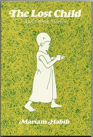 Seller image for The Lost Child and Other Stories (Signed) for sale by Purpora Books