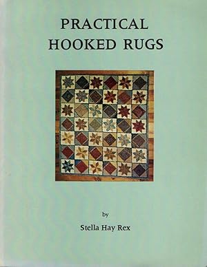 Imagen del vendedor de Practical Hooked Rug a la venta por Clausen Books, RMABA