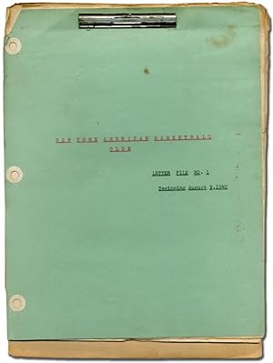 [Archive]: New York American Basketball Club. Letter File No. 1 Beginning August 9, 1940