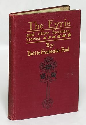 Bild des Verkufers fr The Eyrie: And Other Southern Stories zum Verkauf von Eureka Books