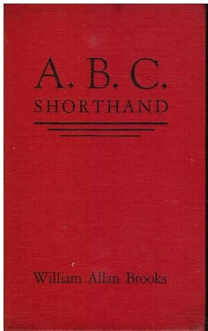 Imagen del vendedor de ABC Shorthand System for Lecture and Reading Notes: 12 Easy Lessons a la venta por Bookshop Baltimore