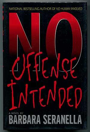 Seller image for No Offense Intended for sale by Between the Covers-Rare Books, Inc. ABAA